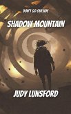 Shadow Mountain (eBook, ePUB)