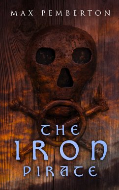 The Iron Pirate (eBook, ePUB) - Pemberton, Max