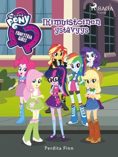 Cover My Little Pony - Equestria Girls - Ikimuistoinen ystävyys (eBook, ePUB)