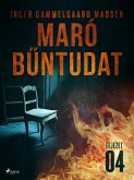 Maró bűntudat – 4. fejezet (eBook, ePUB)