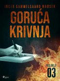 Goruća krivnja - Treće poglavlje (eBook, ePUB)