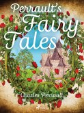Perrault's Fairy Tales (eBook, ePUB)