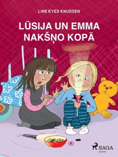 Lusija un Emma naksno kopa (eBook, ePUB) - Line Kyed Knudsen, Knudsen