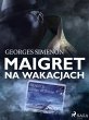 Maigret na wakacjach (eBook, ePUB) - Bild 1