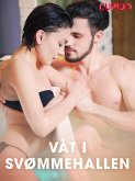 Våt i svømmehallen (eBook, ePUB)