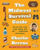 The Midwest Survival Guide (eBook, ePUB)