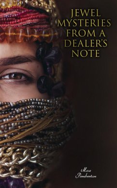 Jewel Mysteries from a Dealer's Note (eBook, ePUB) - Pemberton, Max