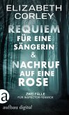 Requiem für eine Sängerin & Nachruf auf eine Rose (eBook, ePUB)