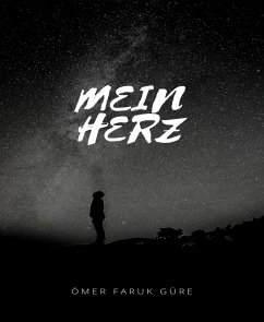 Mein Herz (eBook, ePUB) - Güre, Ömer Faruk