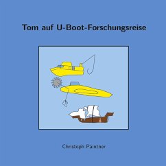 Tom auf U-Boot-Forschungsreise (eBook, ePUB) - Paintner, Christoph