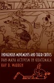 Indigenous Movements and Their Critics (eBook, ePUB)