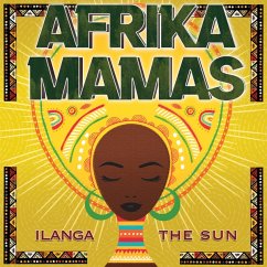 Ilanga-The Sun - Afrika Mamas