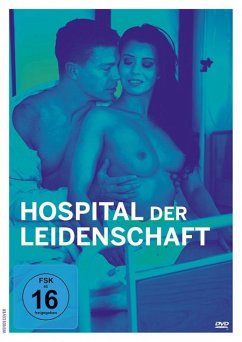 Hospital der Leidenschaft