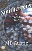 Smithereens (Trencadis Tales) (eBook, ePUB)