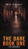 The Dare Book One The Dare Book One