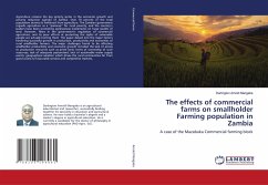 The effects of commercial farms on smallholder Farming population in Zambia