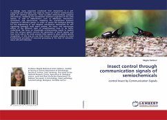 Insect control through communication signals of semiochemicals