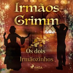 Os dois Irmãozinhos (MP3-Download) - Grimm, Brothers