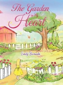 The Garden in My Heart - BEVANDA, EMILY
