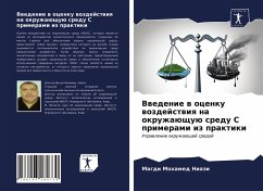 Vwedenie w ocenku wozdejstwiq na okruzhaüschuü sredu S primerami iz praktiki - Mohamed Niazi, Magdi