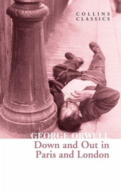 Down and Out in Paris and London - Orwell, George