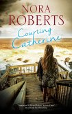 Courting Catherine Courting Catherine