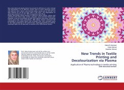New Trends in Textile Printing and Decolourization via Plasma - El-Hennawi, Heba;Ahmed, Hend;Ahmed, Kawther