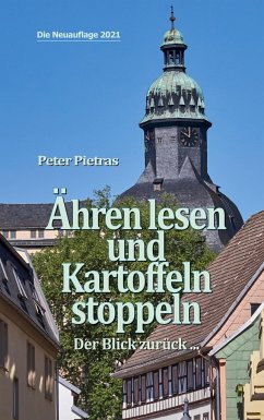 Ähren lesen und Kartoffeln stoppeln - Pietras, Peter