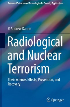 Radiological and Nuclear Terrorism - Karam, P. Andrew