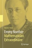 Emmy Noether – Mathematician Extraordinaire (eBook, PDF)