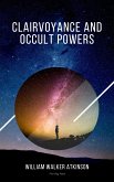 Clairvoyance and Occult Powers (eBook, ePUB)