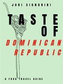 Taste of... Dominican Republic (eBook, ePUB)