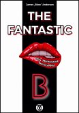 The Fantastic "B" (eBook, ePUB)