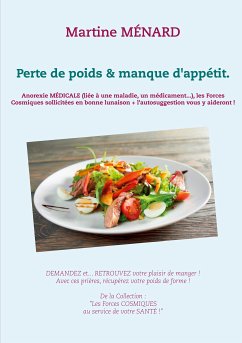 Perte de poids & manque d'appétit. (eBook, ePUB)