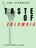 Taste of... Colombia (eBook, ePUB)