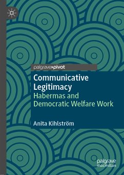 Communicative Legitimacy (eBook, PDF) - Kihlström, Anita