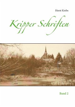 Kripper Schriften - Krebs, Horst