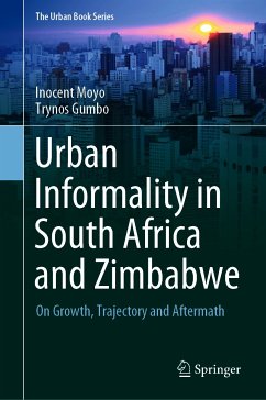 Urban Informality in South Africa and Zimbabwe (eBook, PDF) - Moyo, Inocent; Gumbo, Trynos