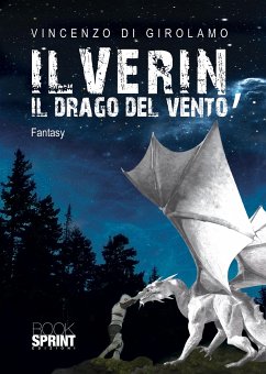 Ilverin, il drago del vento (eBook, ePUB) - Di Girolamo, Vincenzo