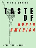 Taste of... North America and Canada (eBook, ePUB)