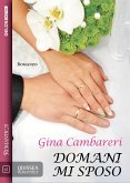 Domani mi sposo (eBook, ePUB)