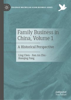 Family Business in China, Volume 1 (eBook, PDF) - Chen, Ling; Zhu, Jian An; Fang, Hanqing