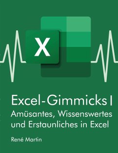 Excel-Gimmicks I - Martin, René