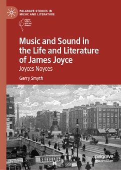 Music and Sound in the Life and Literature of James Joyce (eBook, PDF) - Smyth, Gerry
