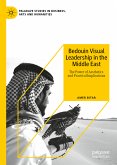Bedouin Visual Leadership in the Middle East (eBook, PDF)
