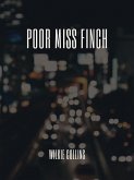 Poor Miss Finch (eBook, ePUB) Poor Miss Finch (eBook, ePUB)