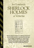 Sherlock Holmes a Venezia (eBook, ePUB)