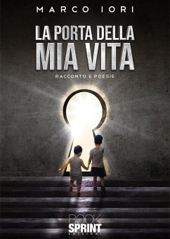 La porta della mia vita (eBook, ePUB) - Iori, Marco