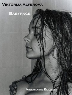 Babyface (eBook, ePUB) - Alferova, Viktorija