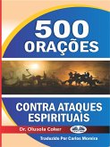 500 Orações Contra Ataques Espirituais (eBook, ePUB)